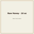 Raw & Unfiltered Honey, 16 oz — Base Camp Farm & Ranch apiary