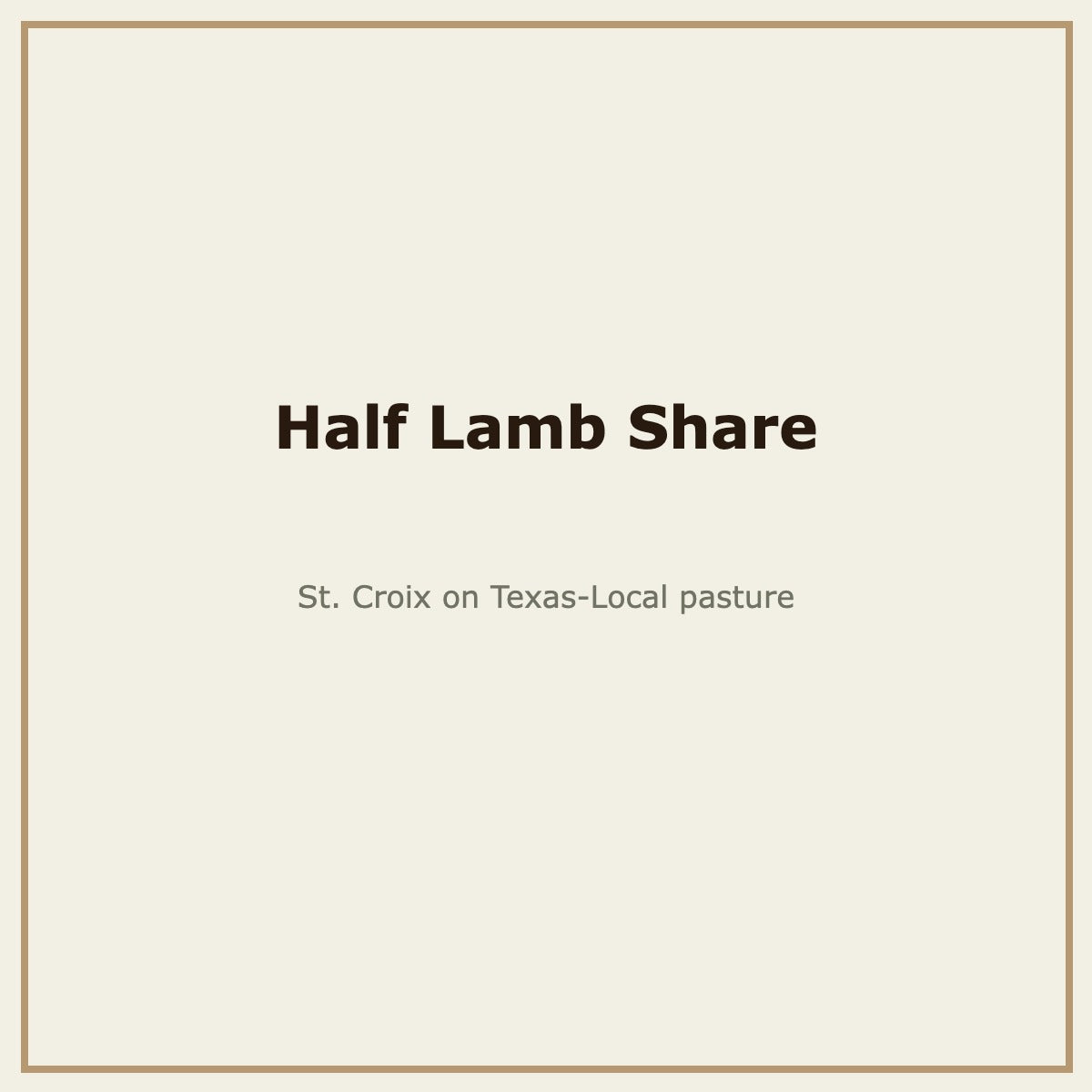 Half Lamb Share deposit — St. Croix, Base Camp Farm & Ranch